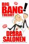 [Screw Senility 04] • The Big Bang! Theory - A fourth · and final · short, erotic encounter of the Judy Banger kind